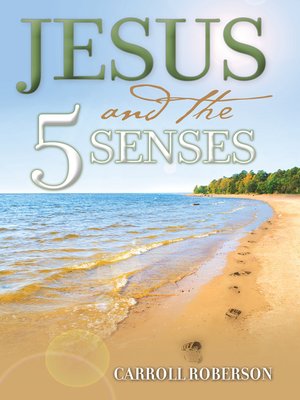 cover image of Jesus and the 5 Senses